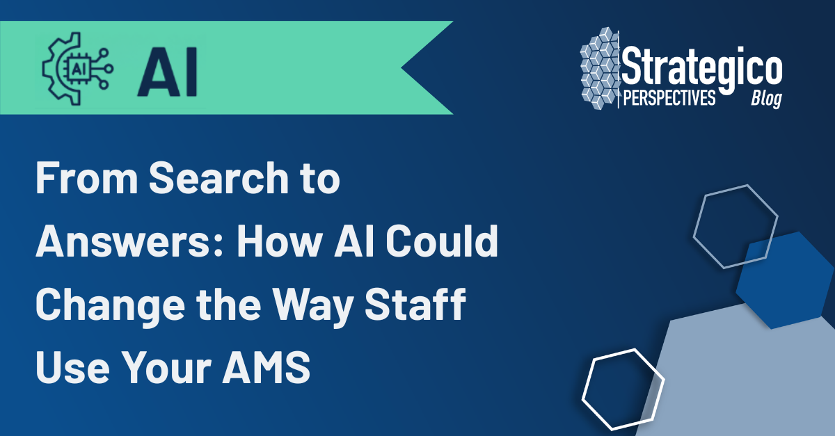 From Search to Answers: How AI Could Change the Way Staff Use Your AMS