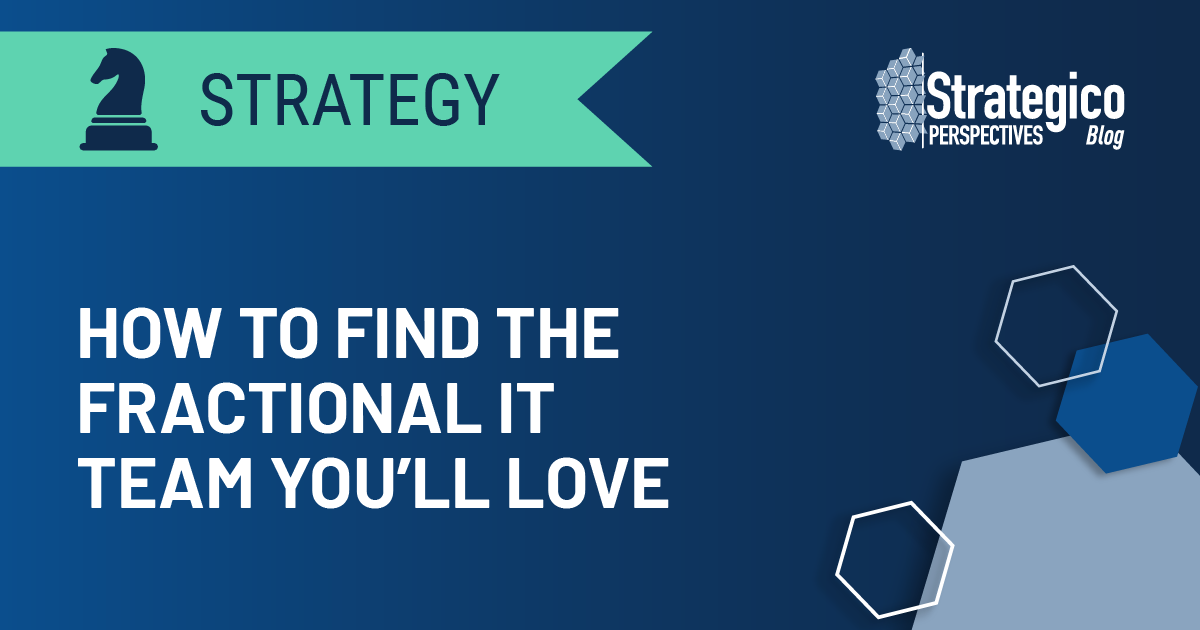 How to Find the Fractional IT Team You’ll Love