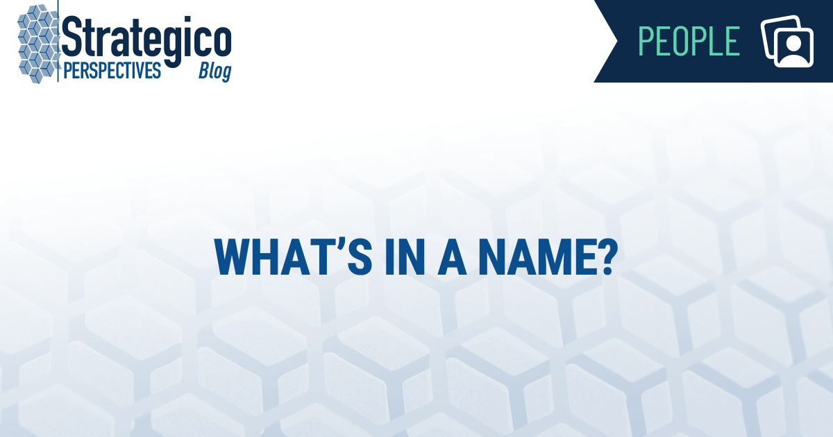 What’s in a Name?