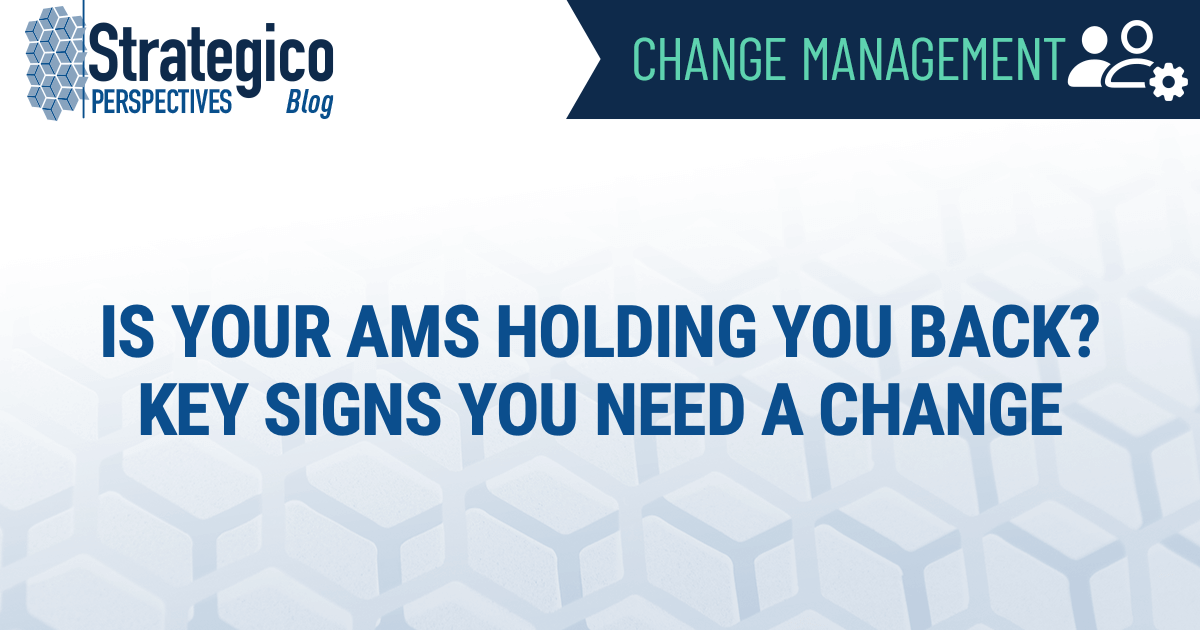 Is Your AMS Holding You Back? Key Signs You Need a Change