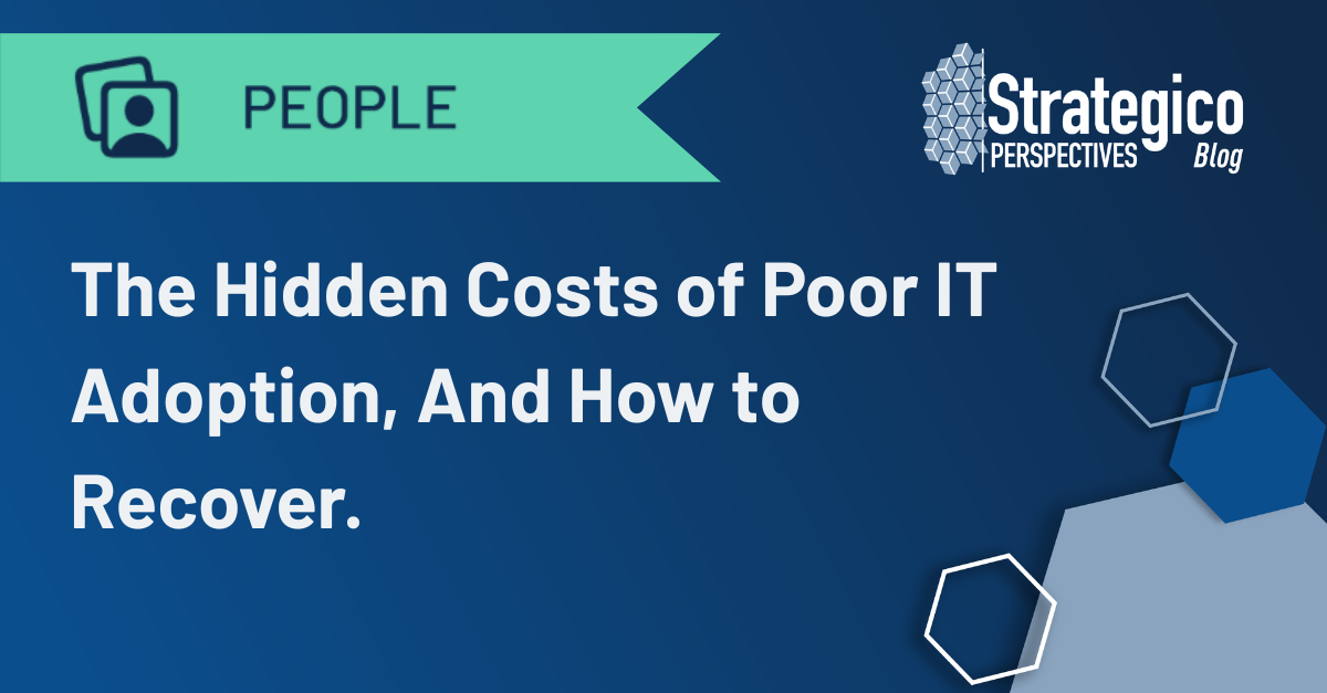 The Hidden Costs of Poor IT Adoption, And How to Recover